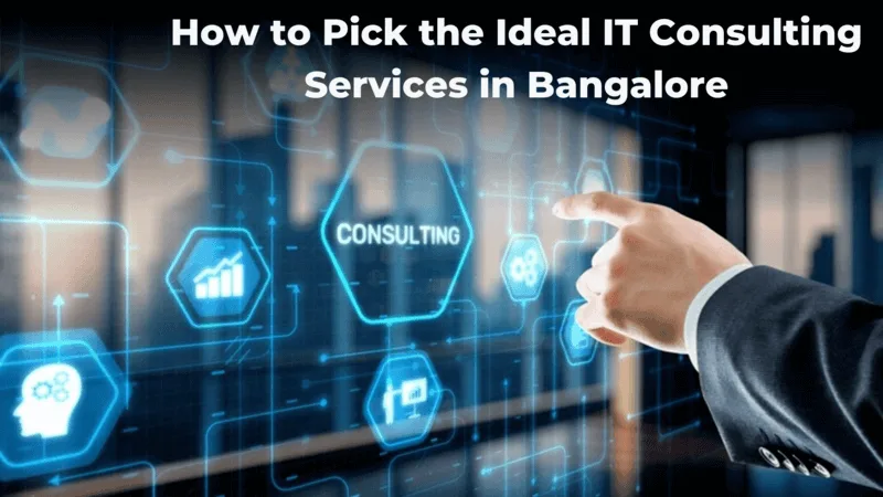 How to pick the ideal IT consulting Services