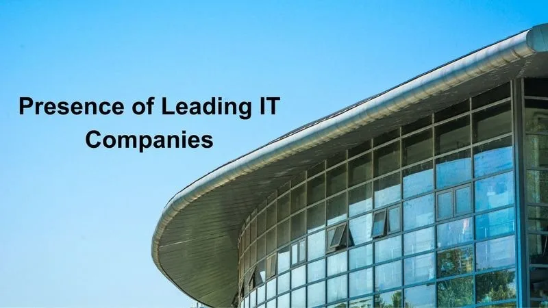 Presence of Leading IT Companies